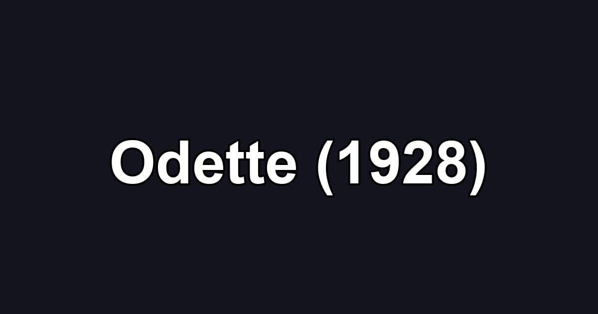 Odette (1928)