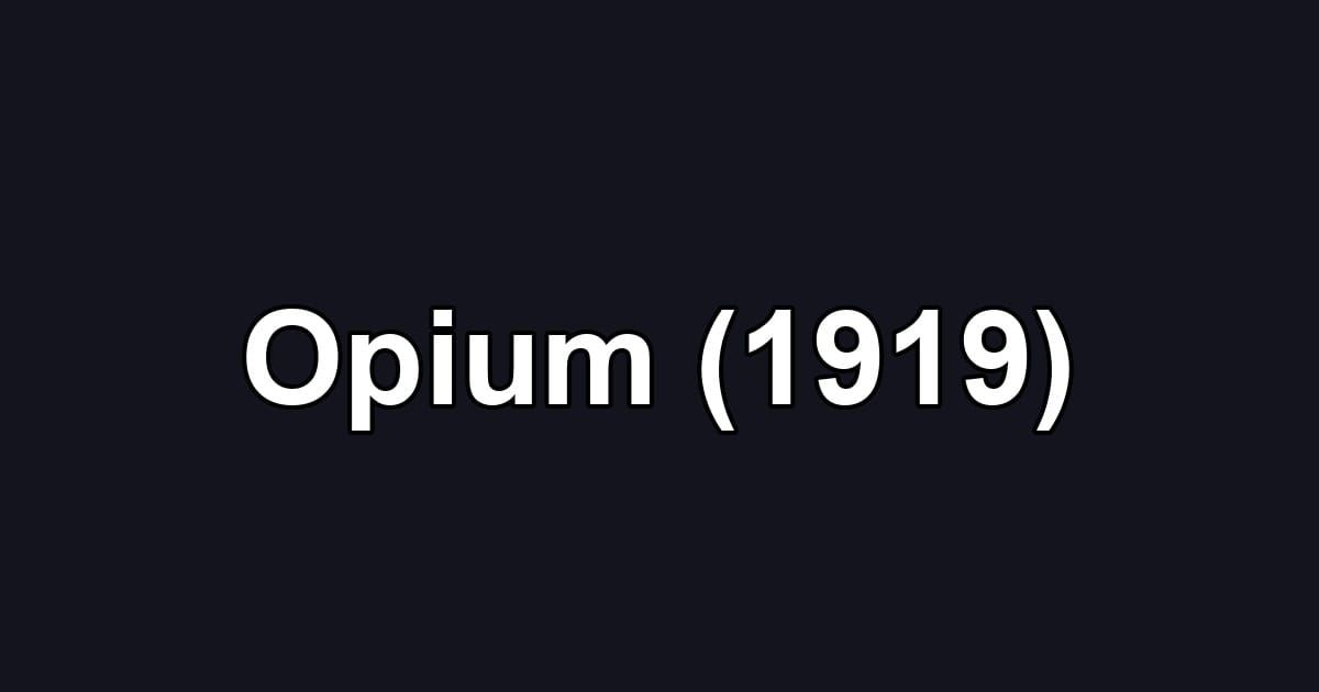 Opium (1919)