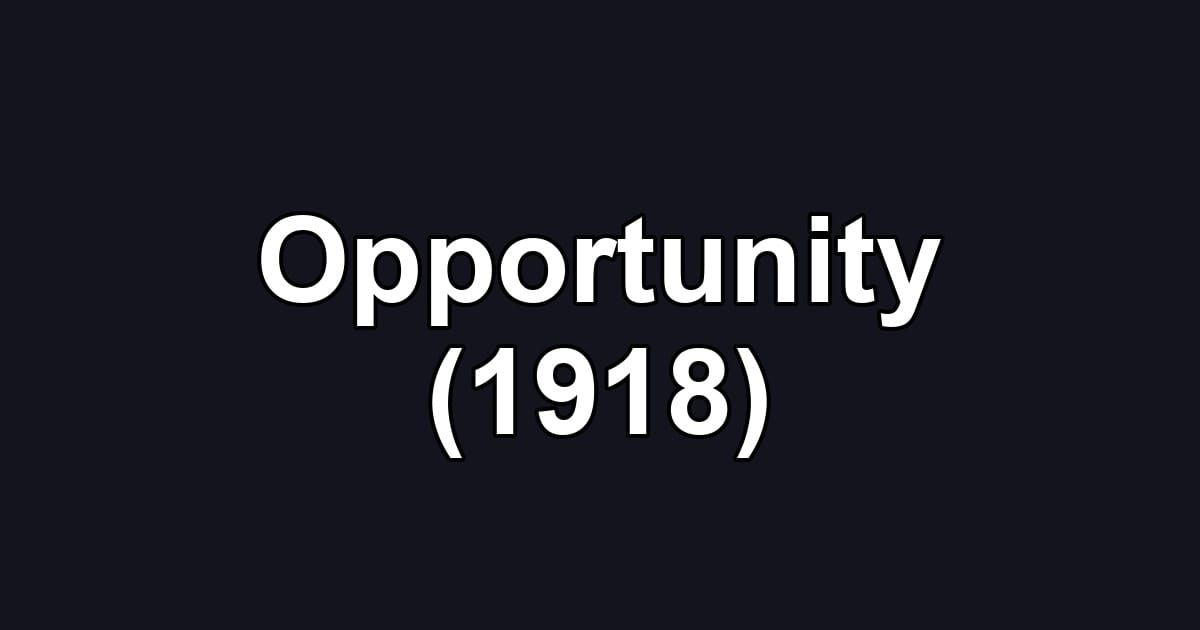 Opportunity (1918)
