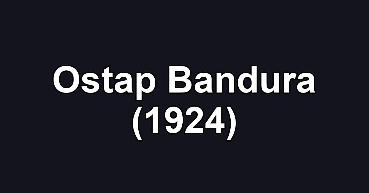Ostap Bandura (1924)