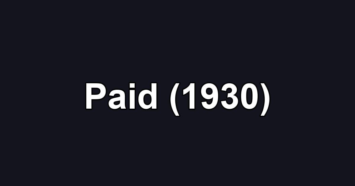 Paid (1930)