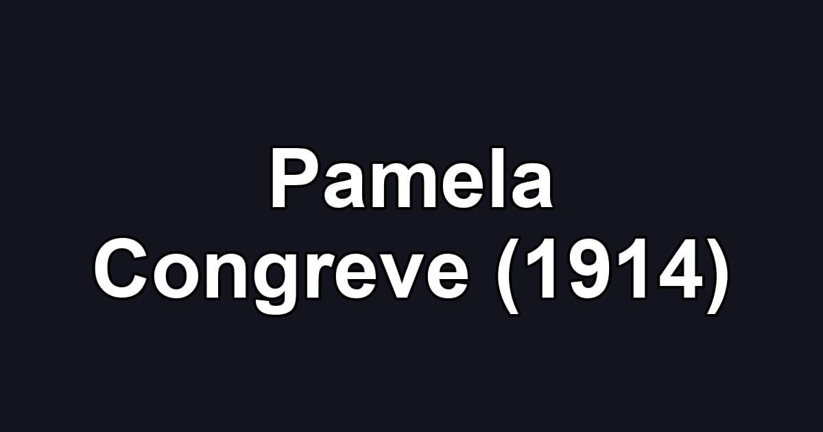Pamela Congreve (1914)
