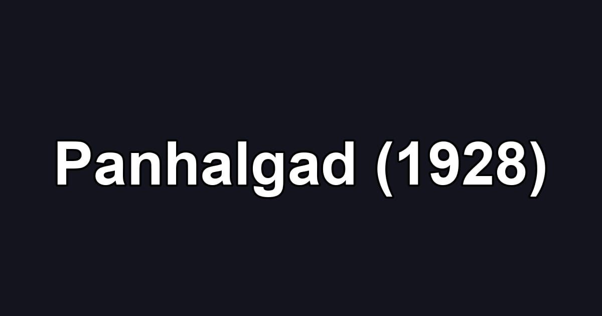 Panhalgad (1928)