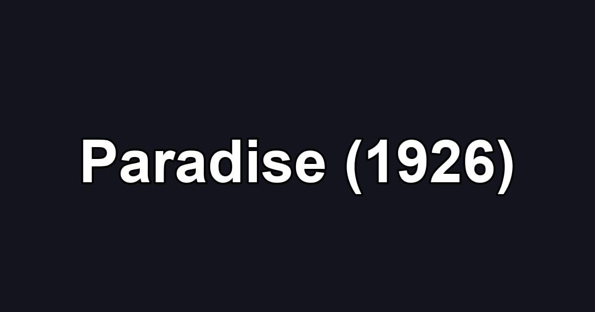 Paradise (1926)