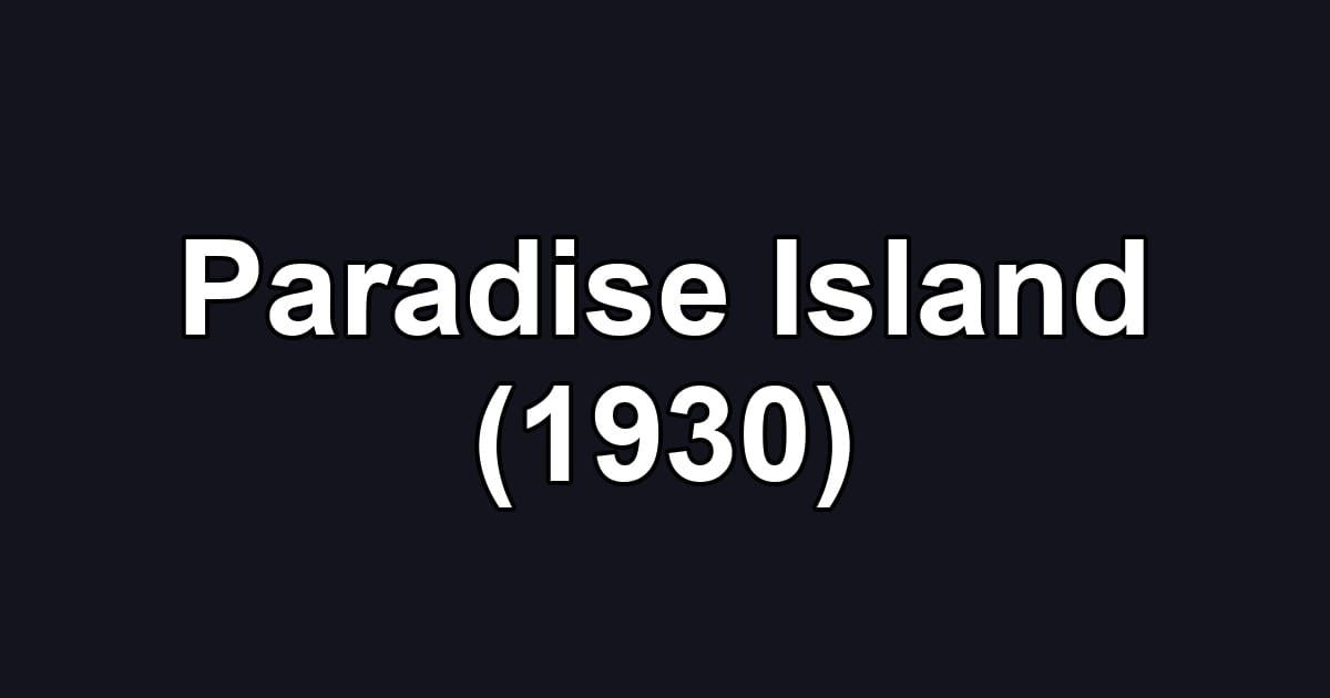 Paradise Island (1930)