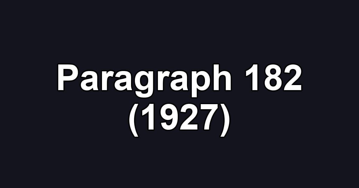 Paragraph 182 (1927)