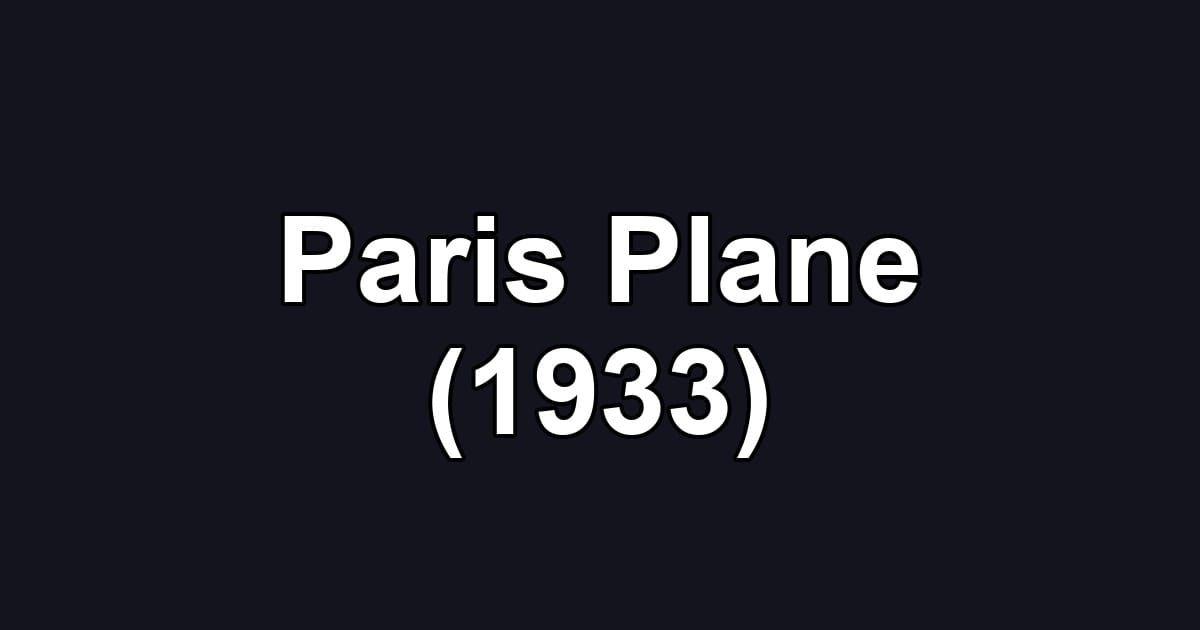 Paris Plane (1933)