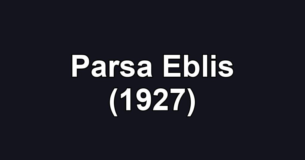 Parsa Eblis (1927)