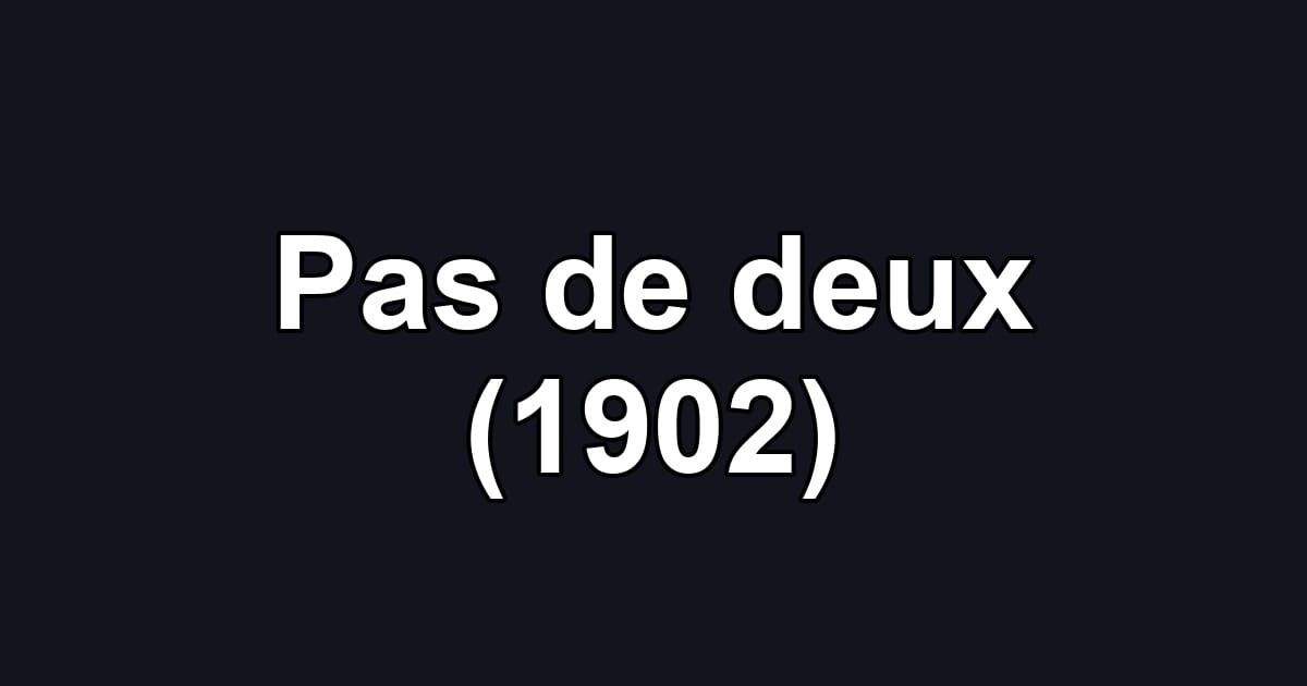 Pas de deux (1902)
