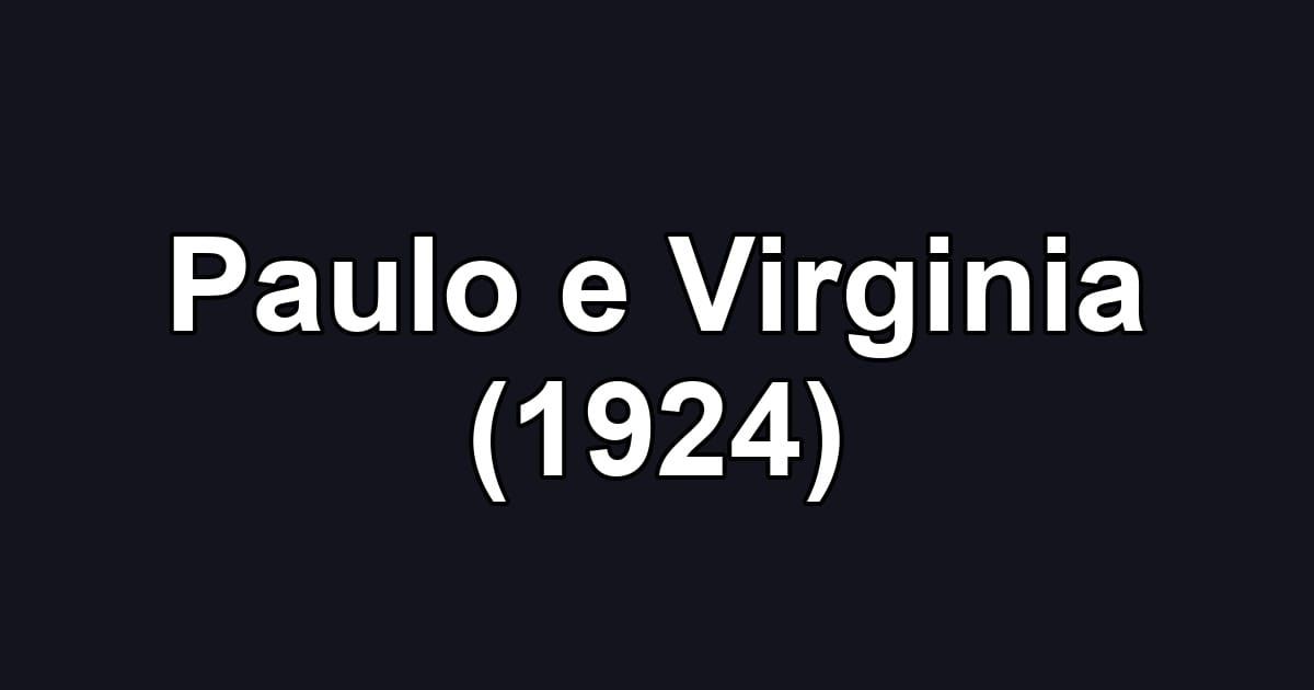 Paulo e Virginia (1924)