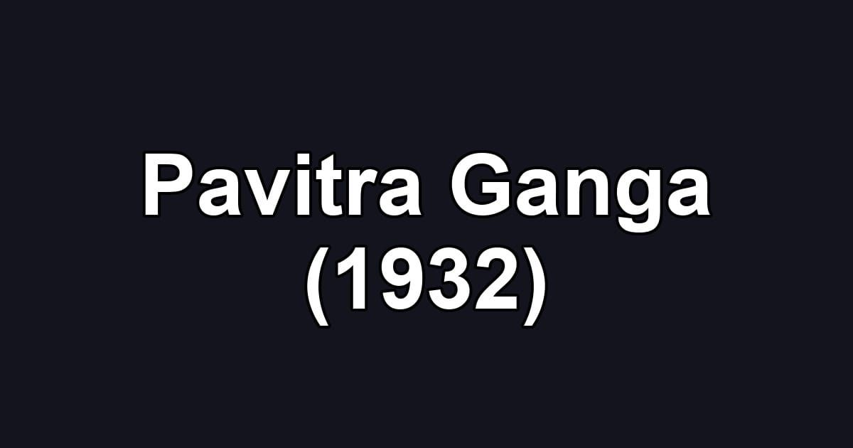 Pavitra Ganga (1932)
