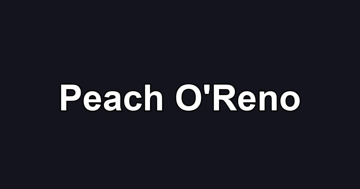 Peach O'Reno