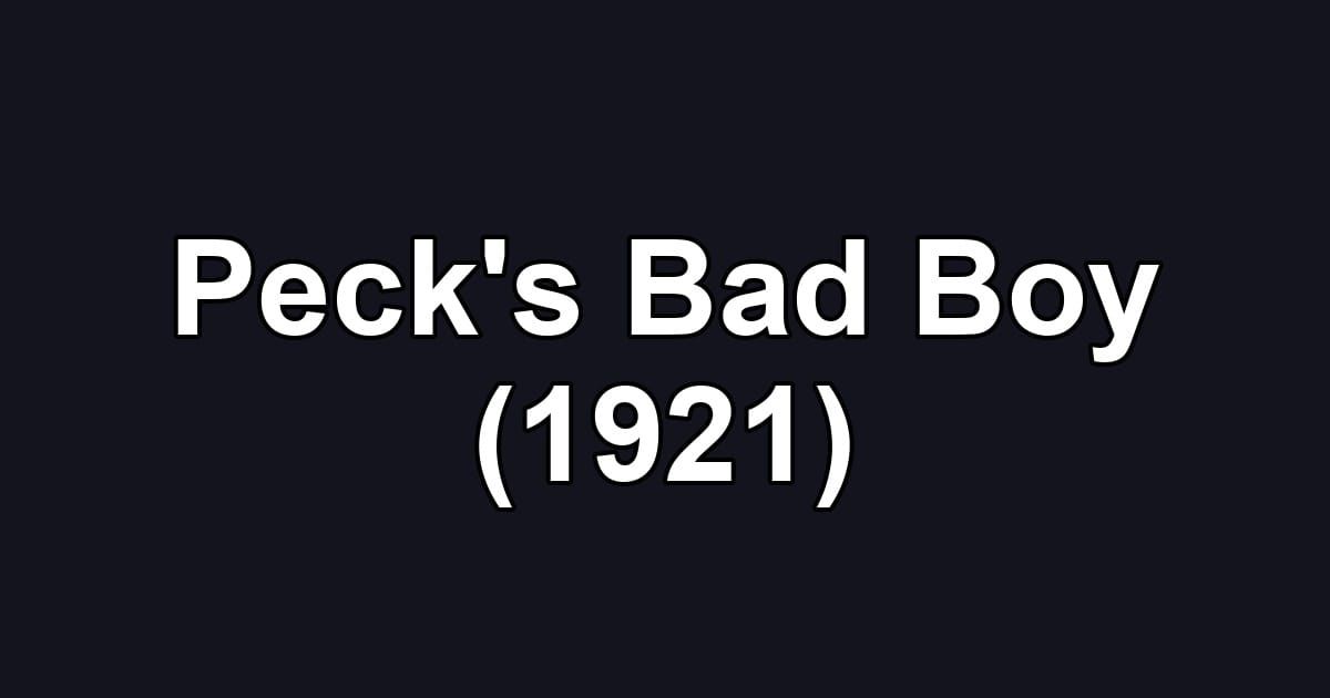 Peck's Bad Boy (1921)