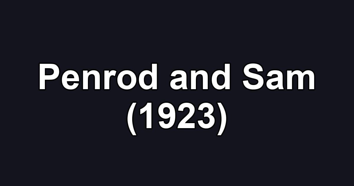 Penrod and Sam (1923)