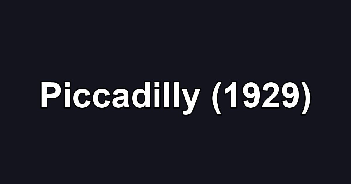 Piccadilly (1929)