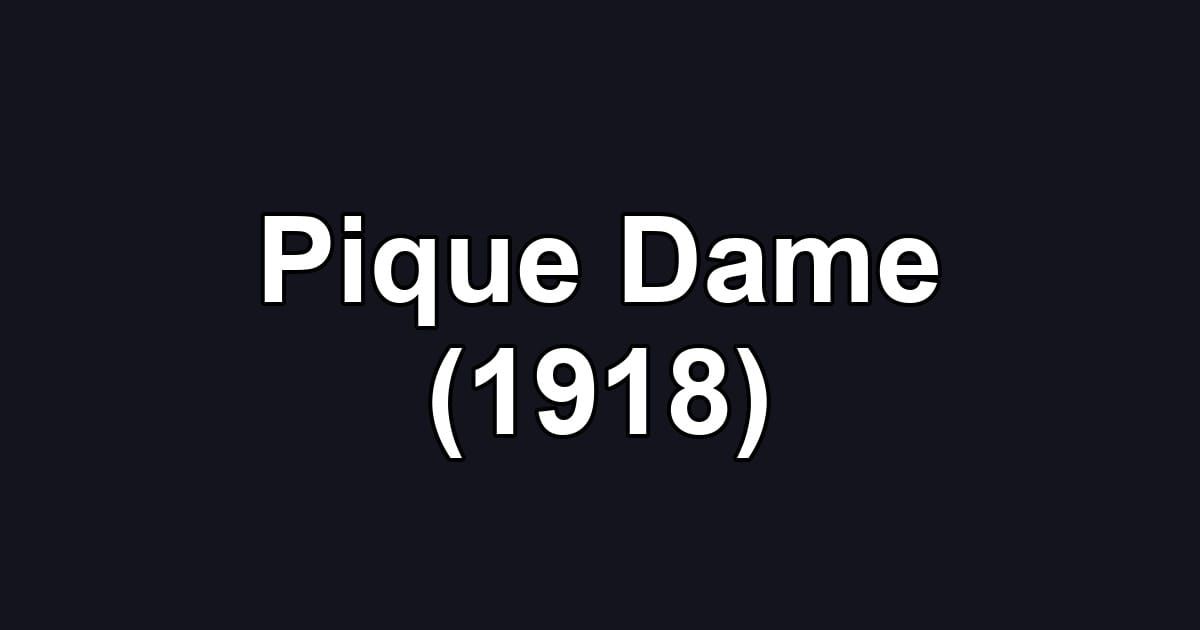 Pique Dame (1918)