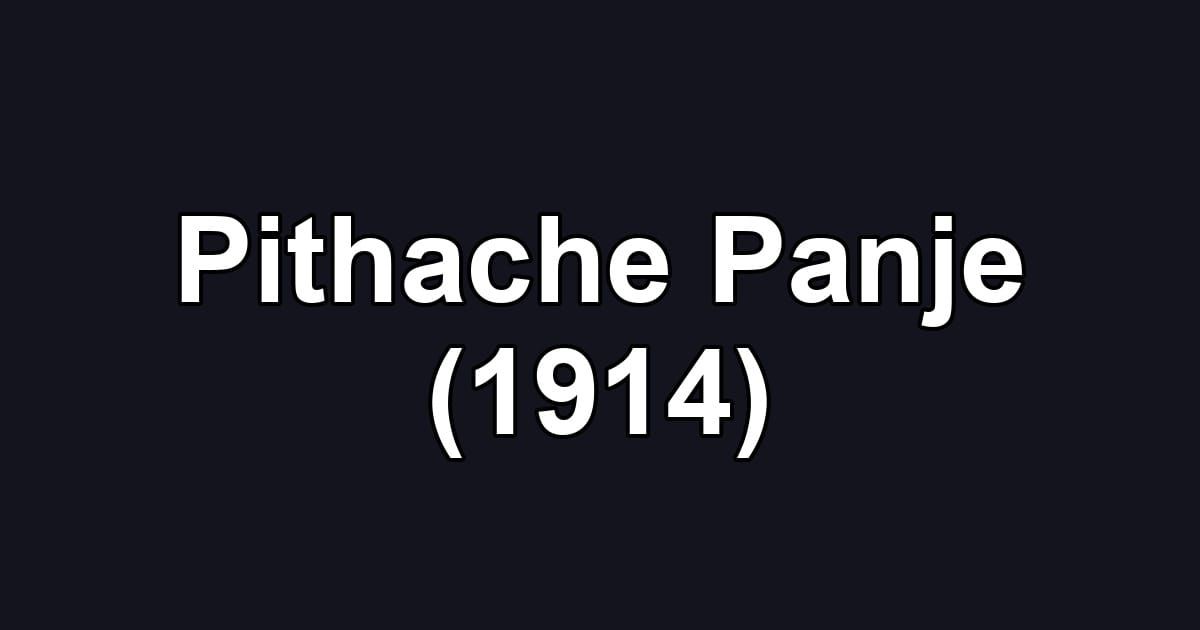 Pithache Panje (1914)