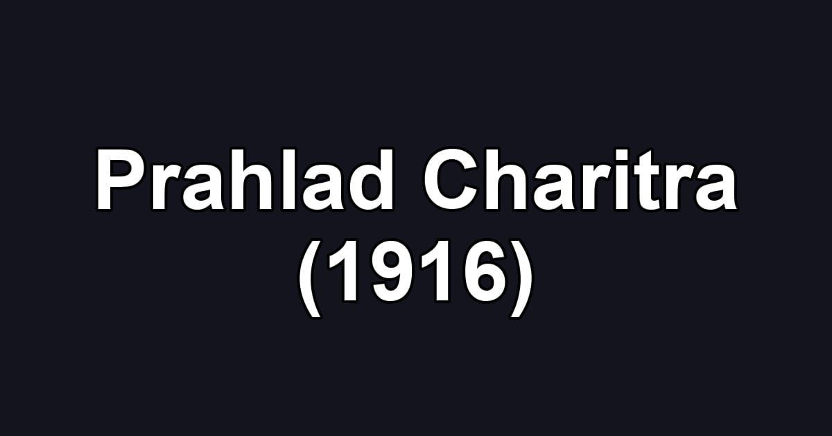 Prahlad Charitra (1916)