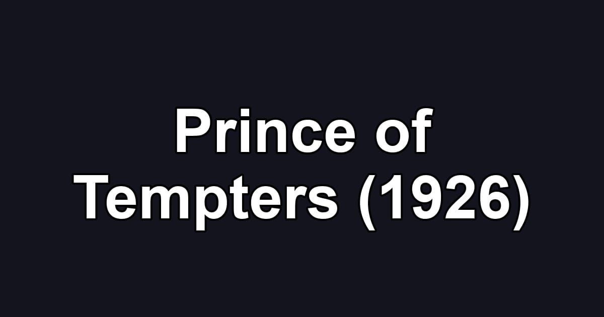 Prince of Tempters (1926)