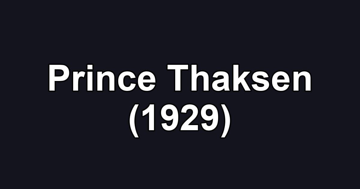 Prince Thaksen (1929)