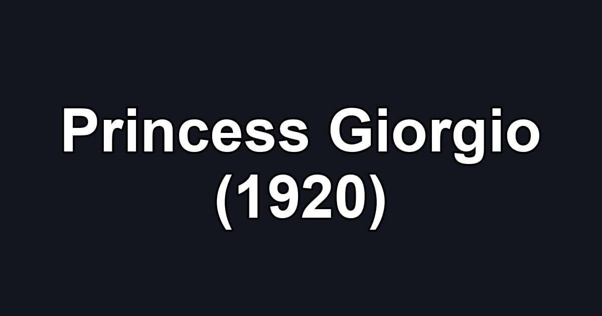 Princess Giorgio (1920)