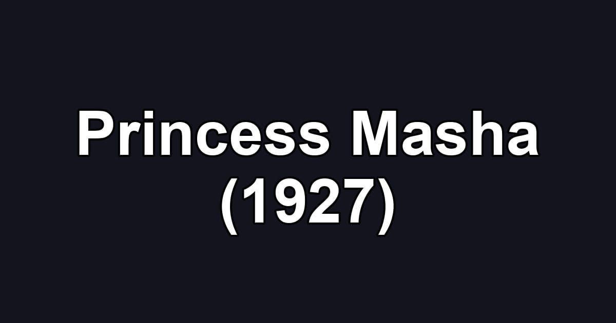 Princess Masha (1927)