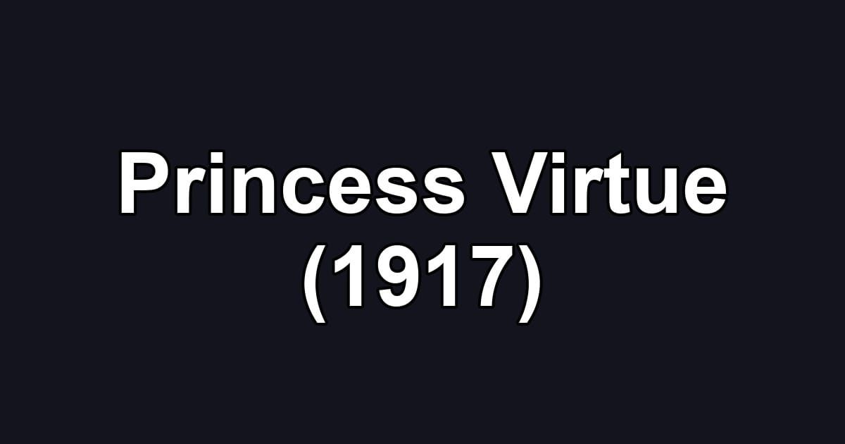 Princess Virtue (1917)