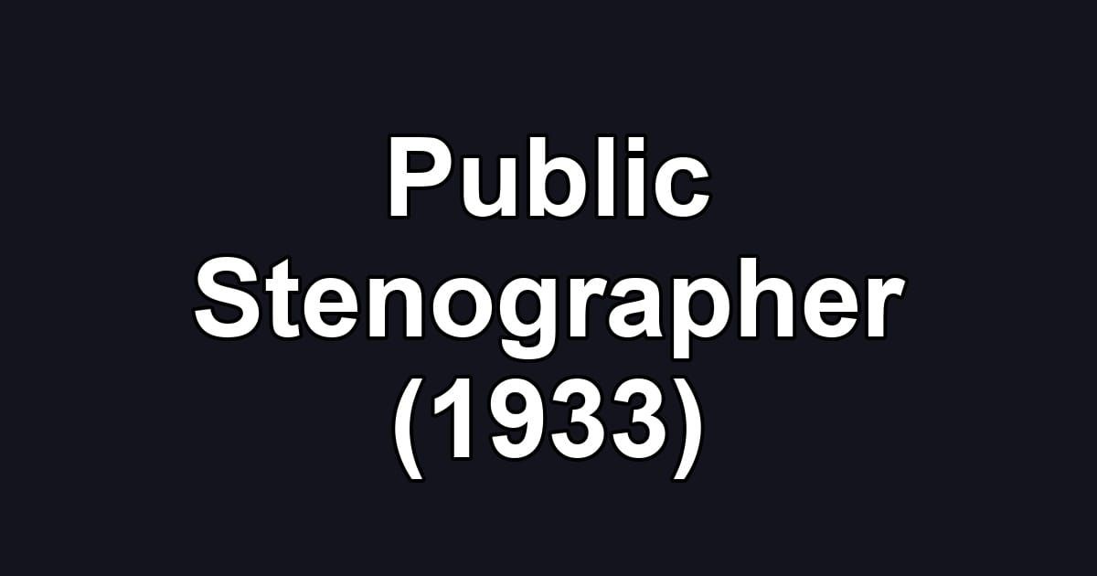 Public Stenographer (1933)