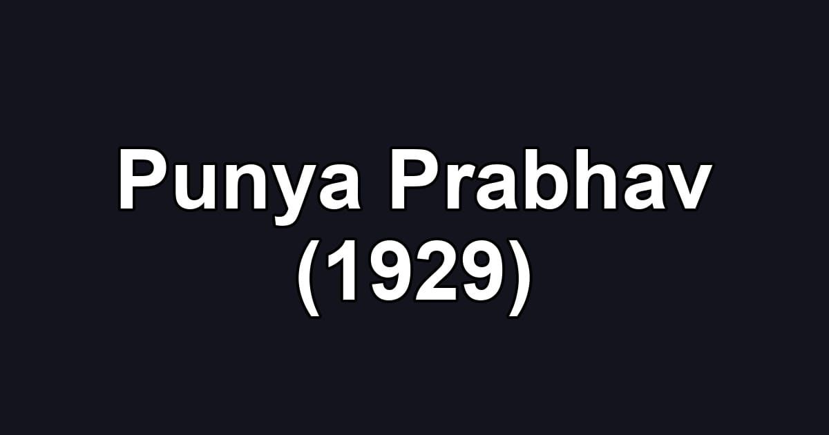 Punya Prabhav (1929)