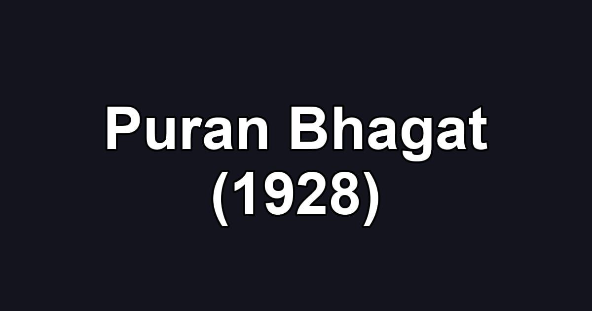 Puran Bhagat (1928)
