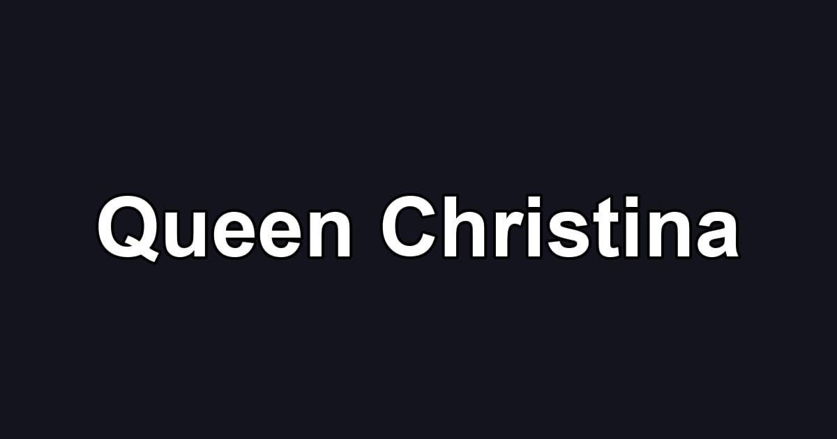 Queen Christina
