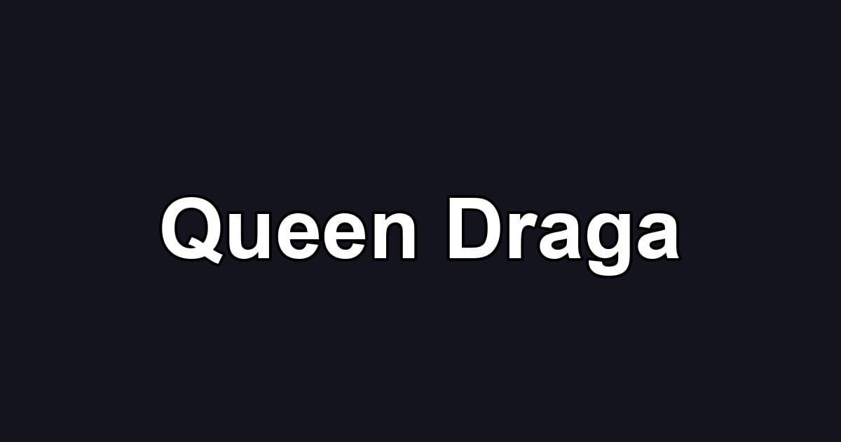 Queen Draga