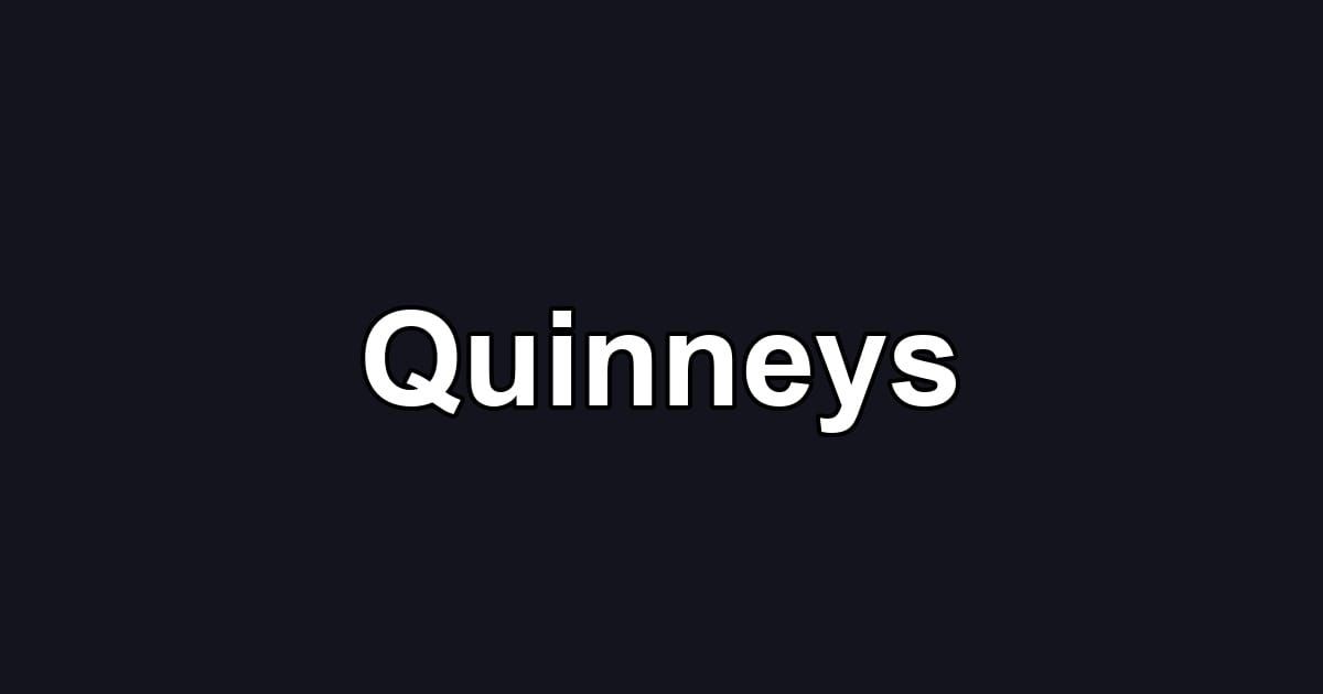 Quinneys