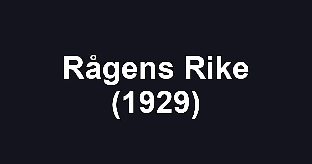 Rågens Rike (1929)