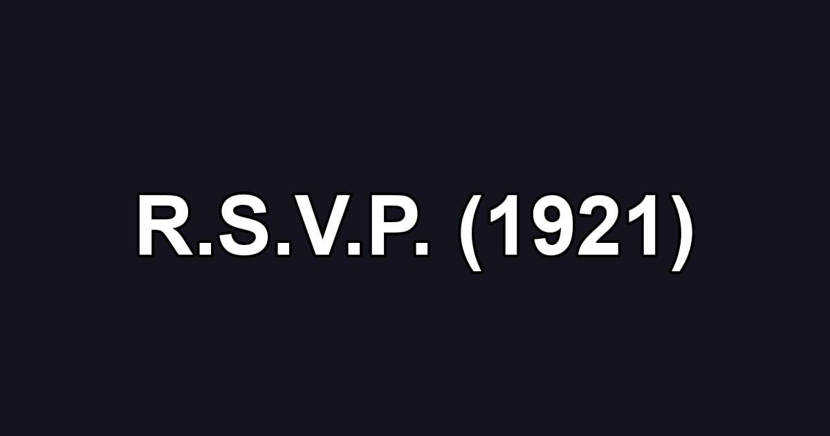 R.S.V.P. (1921)