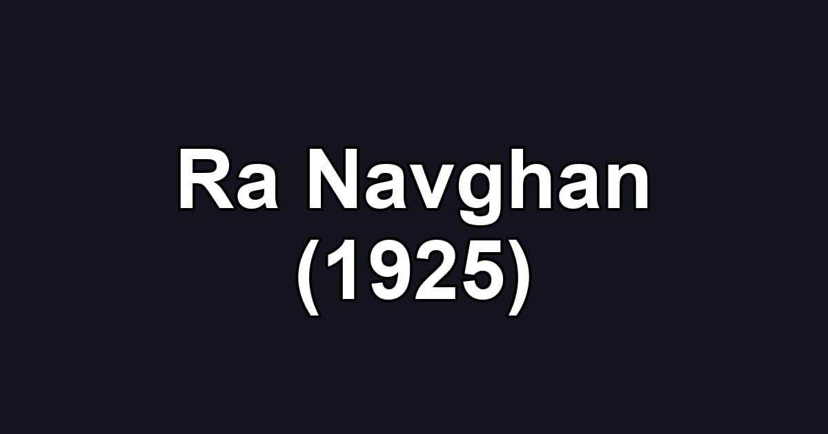 Ra Navghan (1925)