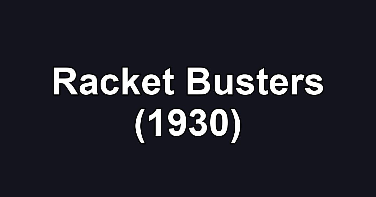 Racket Busters (1930)