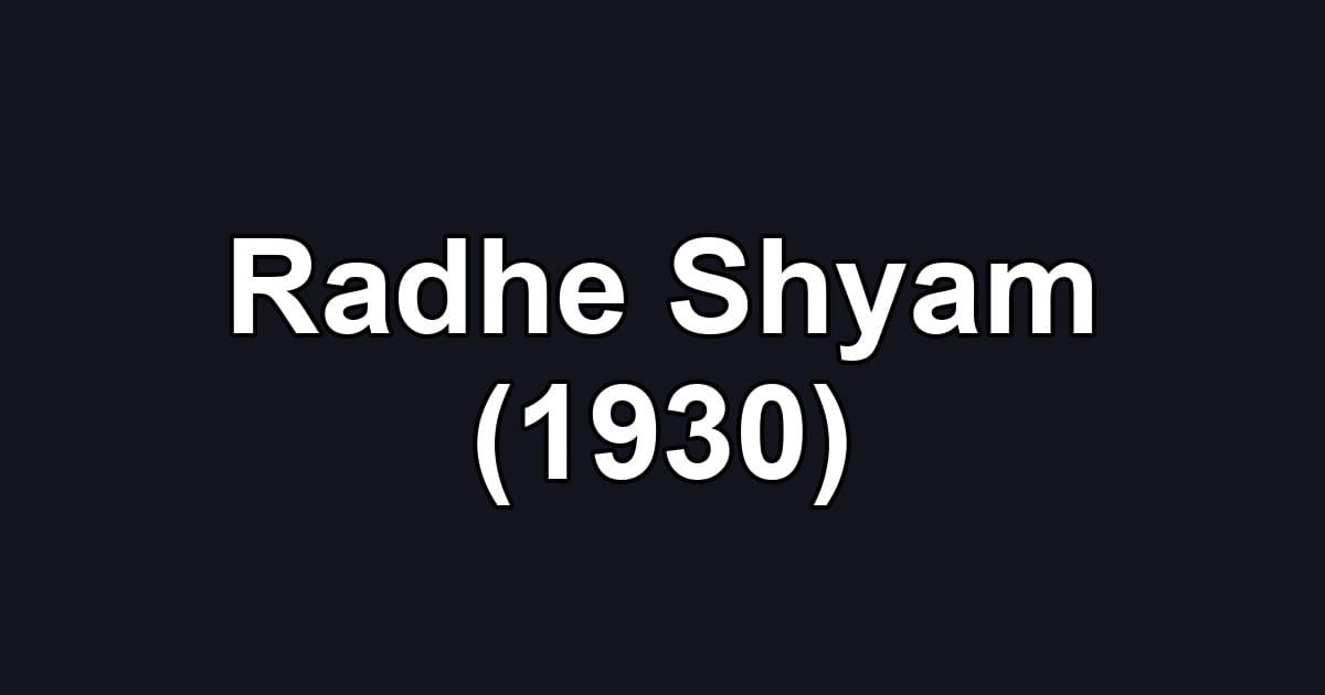 Radhe Shyam (1930)