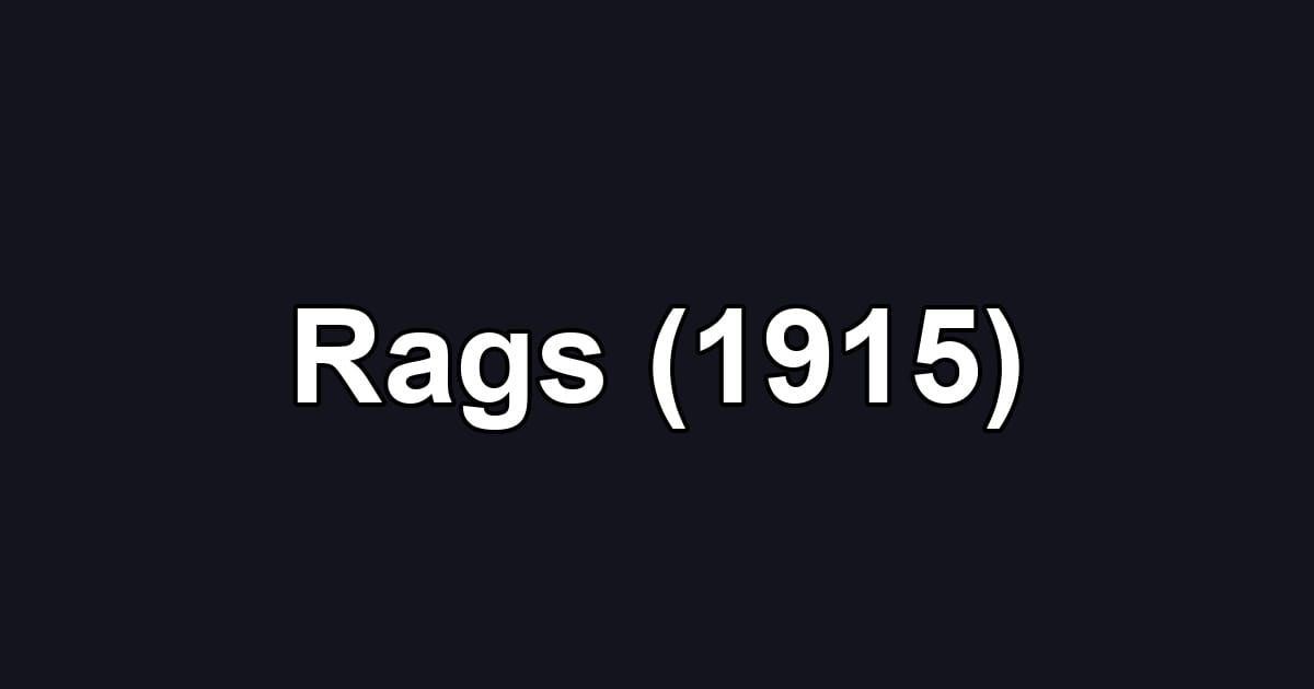 Rags (1915)