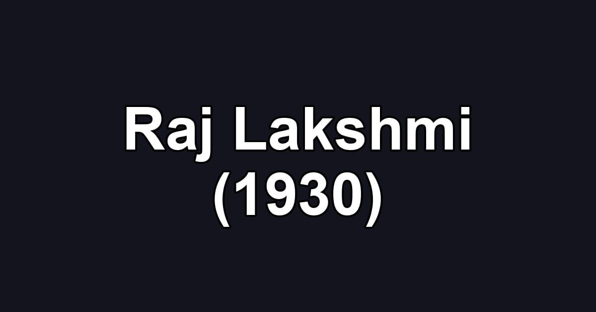 Raj Lakshmi (1930)