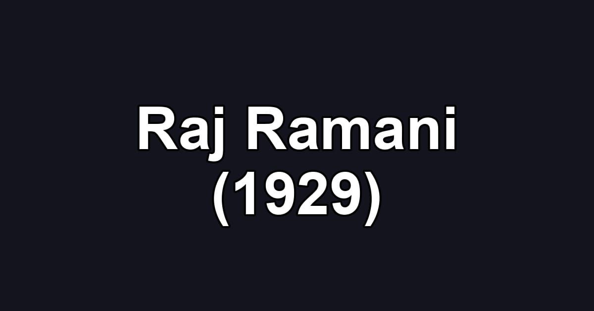 Raj Ramani (1929)