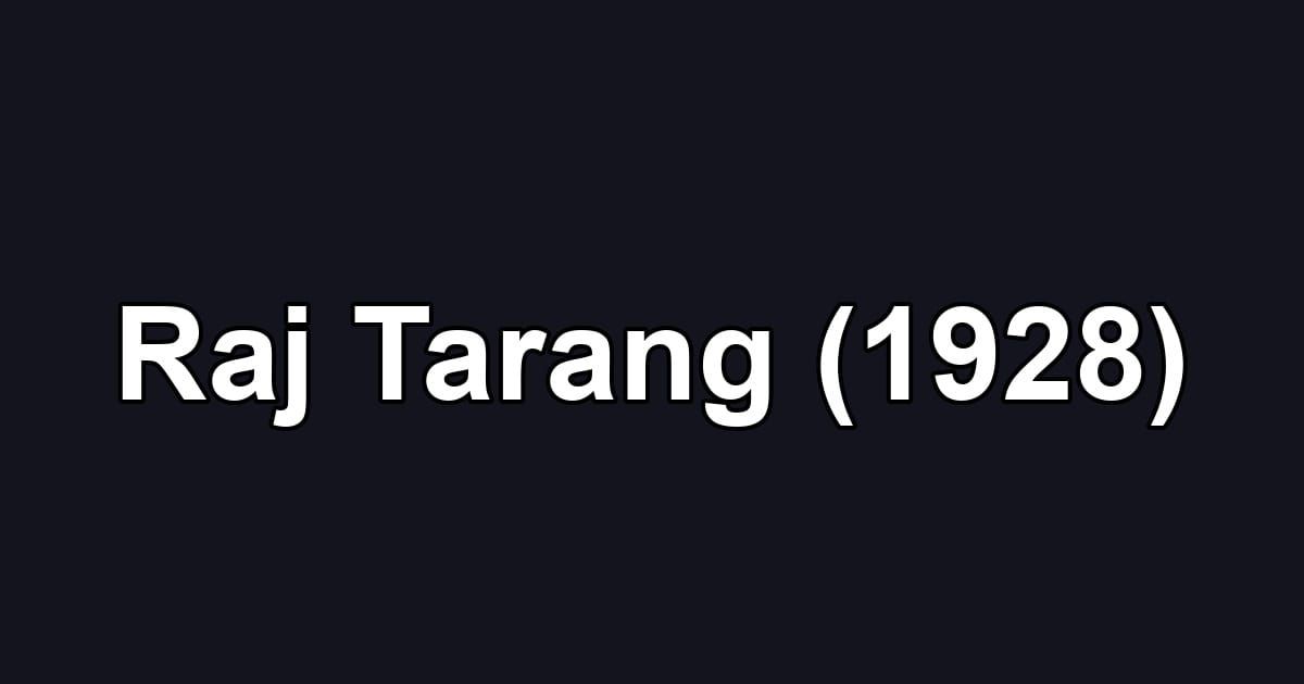 Raj Tarang (1928)