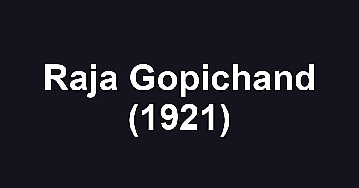 Raja Gopichand (1921)