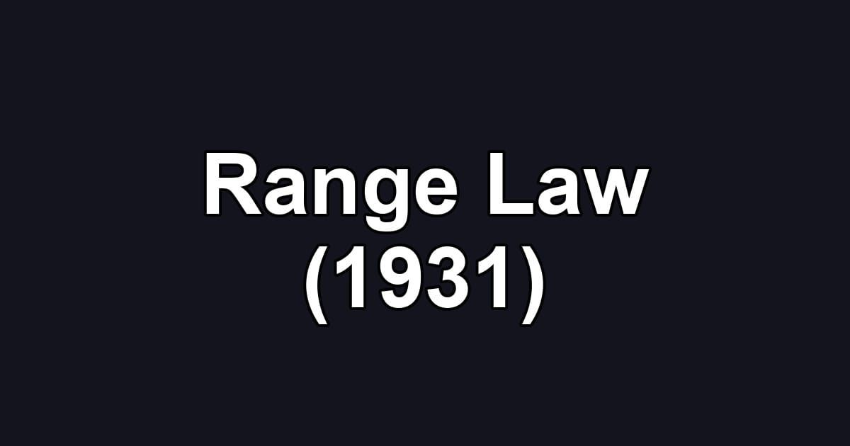 Range Law (1931)