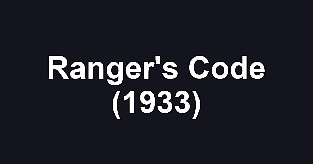 Ranger's Code (1933)