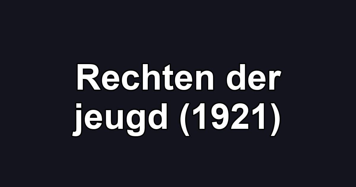 Rechten der jeugd (1921)