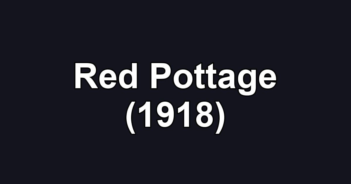 Red Pottage (1918)