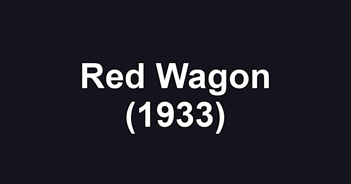 Red Wagon (1933)