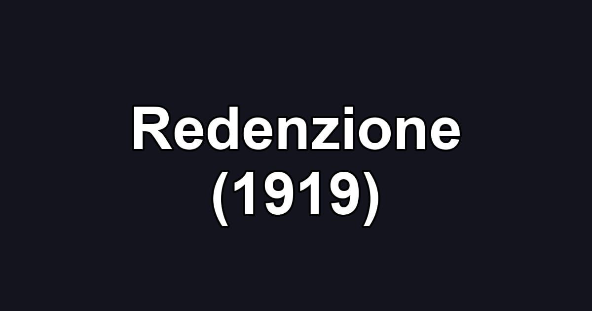 Redenzione (1919)