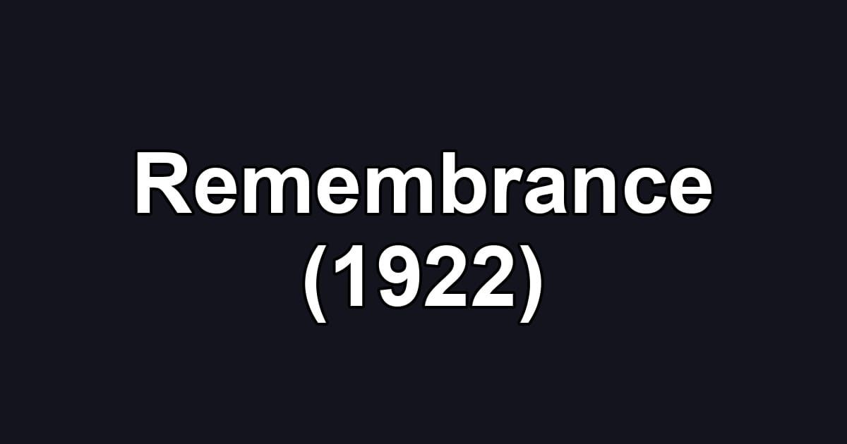 Remembrance (1922)